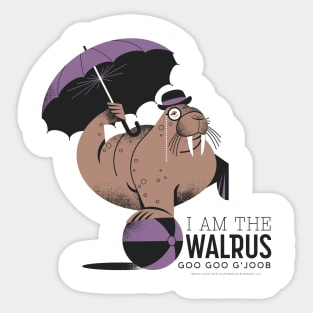 I am the Walrus Sticker